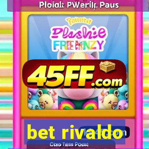 bet rivaldo
